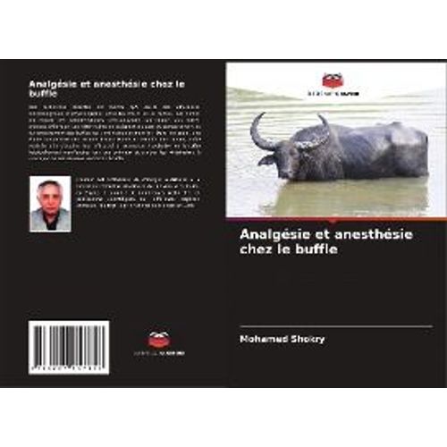 Analgésie Et Anesthésie Chez Le Buffle