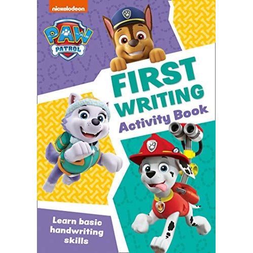 Paw Patrol First Writing Activity Book : Get Ready For School With Paw Patrol