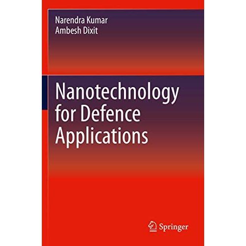 Nanotechnology For Defence Applications
