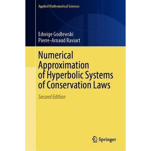 Numerical Approximation Of Hyperbolic Systems Of Conservation Laws
