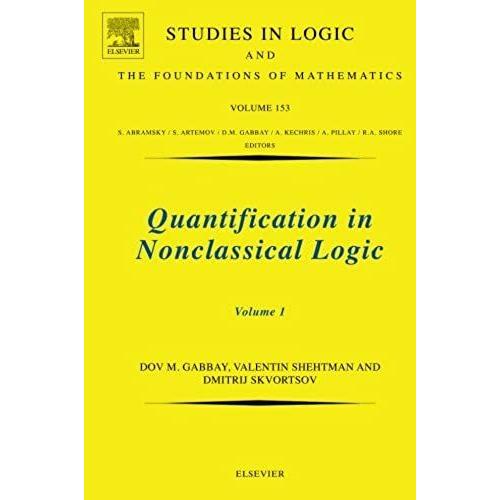 Quantification In Nonclassical Logic: Volume 1