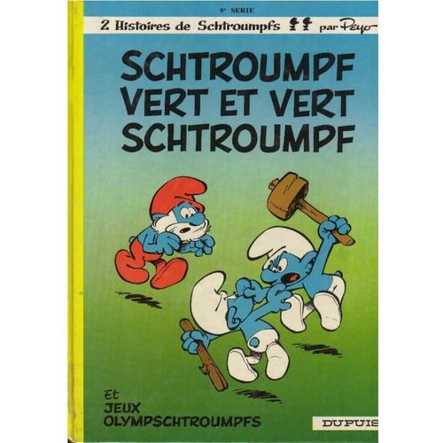 2 Histoires De Schtroumpfs Schtroumpf Vert Et Vert Schtroumpf -Et Les Jeux Olympiques