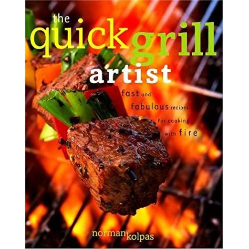 The Quick Grill Artist
