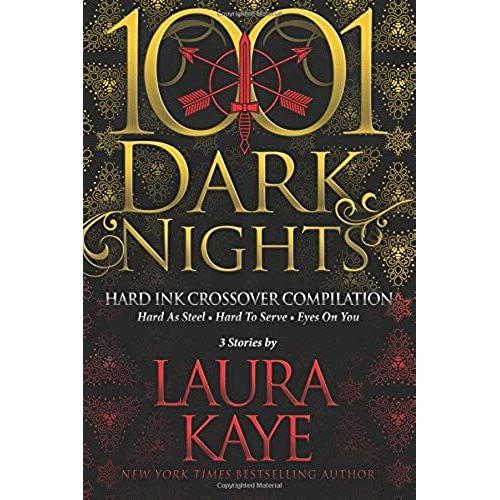 Hard Ink Crossover Compilation: 3 Stories By Laura Kaye