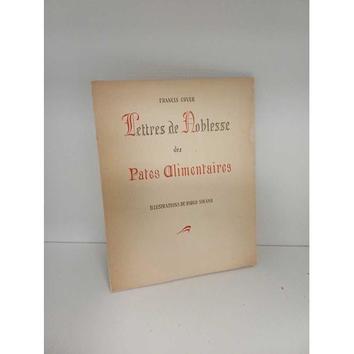 Lettres De Noblesse Des Pates Alimentaires- Illustrations De Pablo Solano