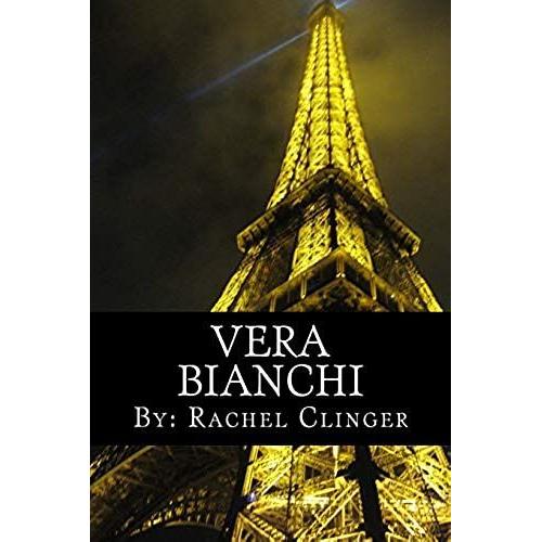 Vera Bianchi: Volume 1