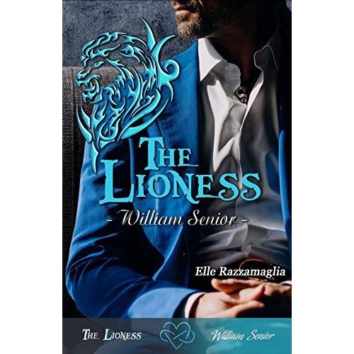 The Lioness William Senior