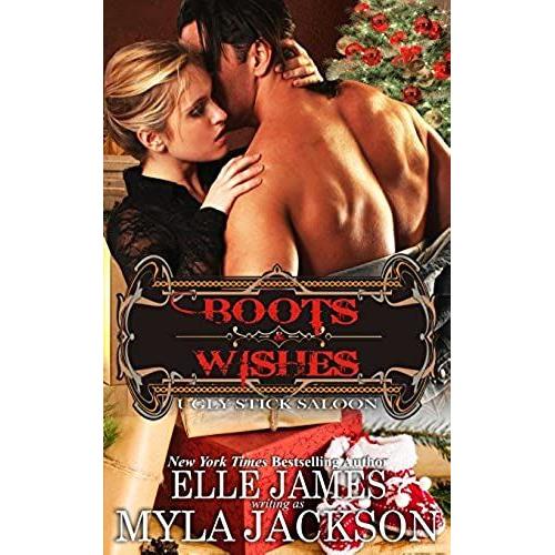 Boots & Wishes: Volume 10 (Ugly Stick Saloon)