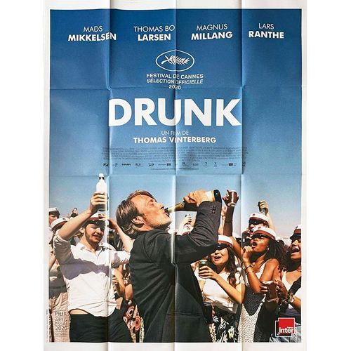 Drunk (Druk) - Véritable Affiche De Cinéma Pliée - Format 120x160 Cm - De Thomas Vinterberg Avec Mads Mikkelsen, Thomas Bo Larsen, Magnus Millang, Maria Bonnevie - 2020