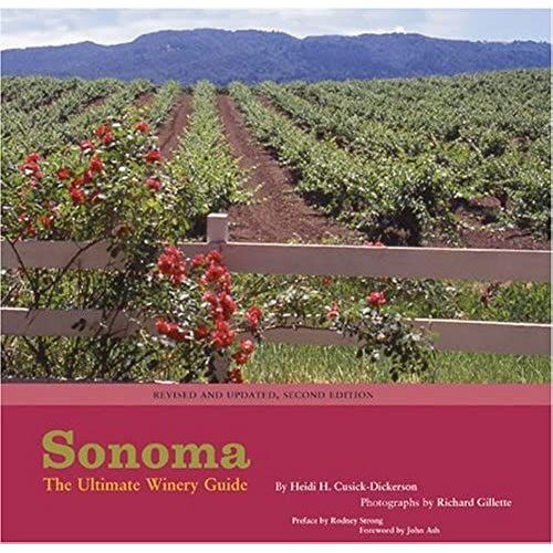 Sonoma: The Ultimate Winery Guide