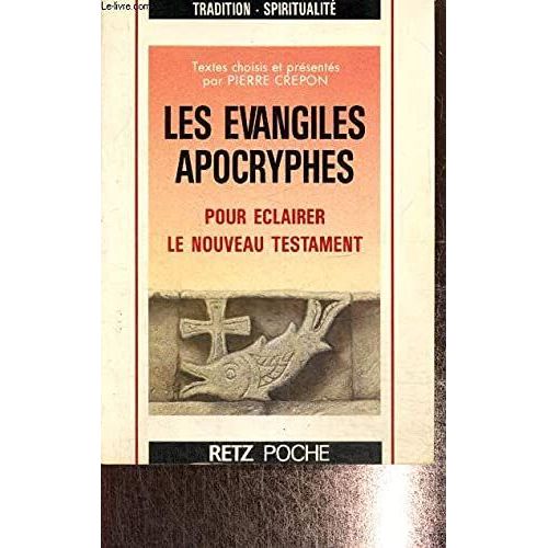 Les Evangiles Apocryphes