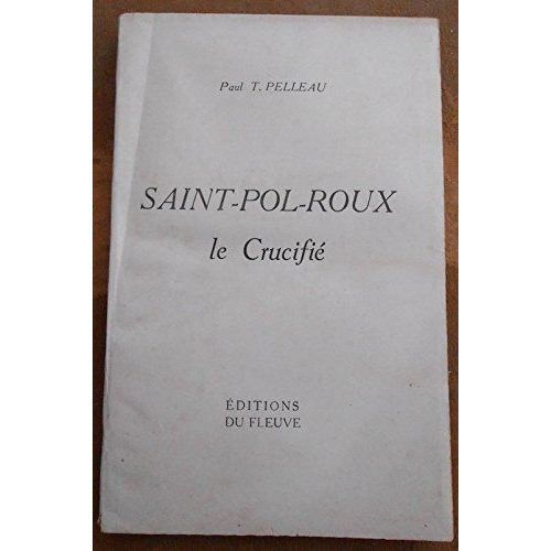 Saint-Pol-Roux Le Crucifie