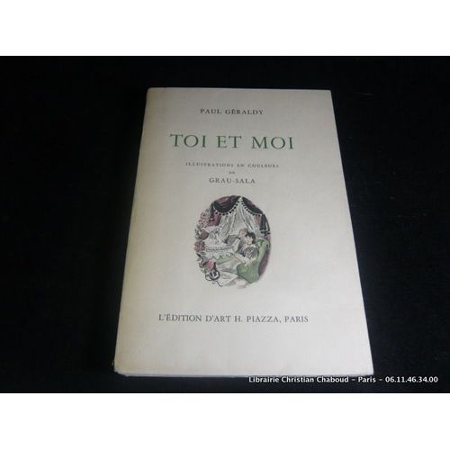 Paul GéRaldy. Toi Et Moi - Illustrations En Couleurs De Grau-Sala