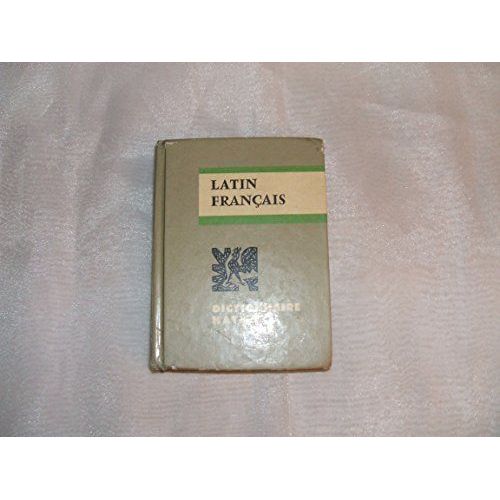 Dictionnaire Latin/Francais