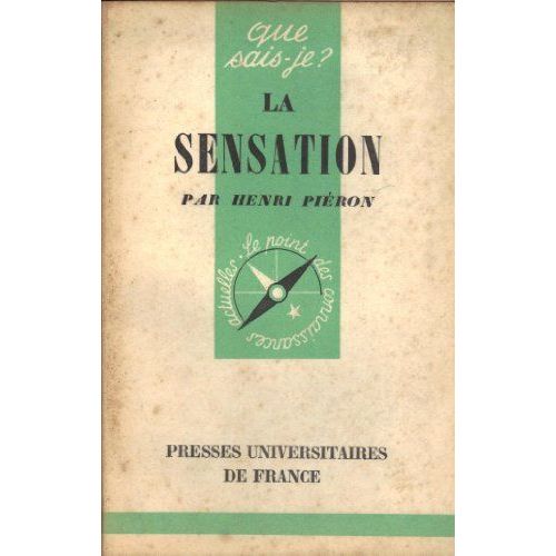 La Sensation (Que Sais-Je ?, N° 555)