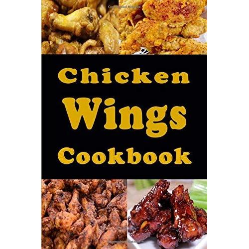 Chicken Wings Cookbook