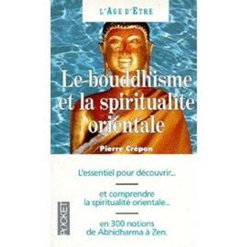 Le Bouddhisme Et La Spiritualité Orientale