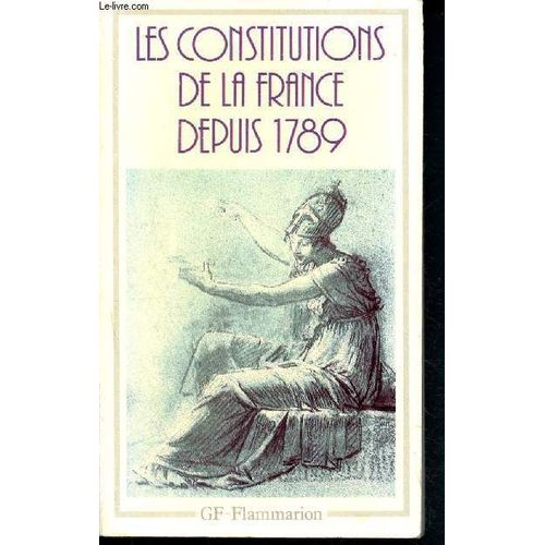 Les Constitutions De La France Depuis 1789