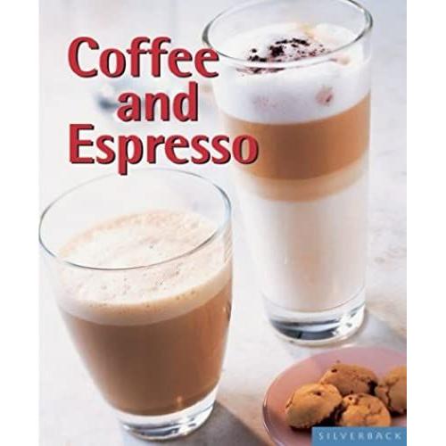 Coffee And Espresso (Quick & Easy)