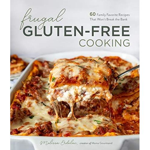 Frugal Gluten-Free Cooking