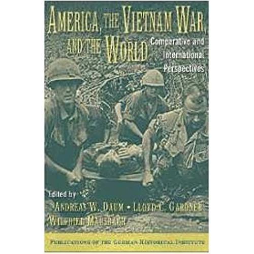 America, The Vietnam War, And The World