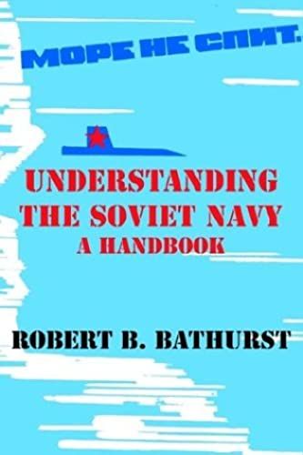 Understanding The Soviet Navy