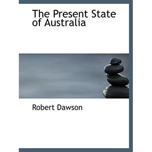 The Present State Of Australia