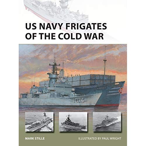 Us Navy Frigates Of The Cold War