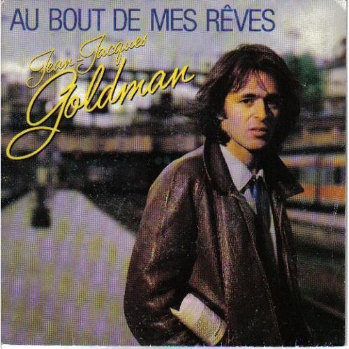 Au Bout De Mes Rêves