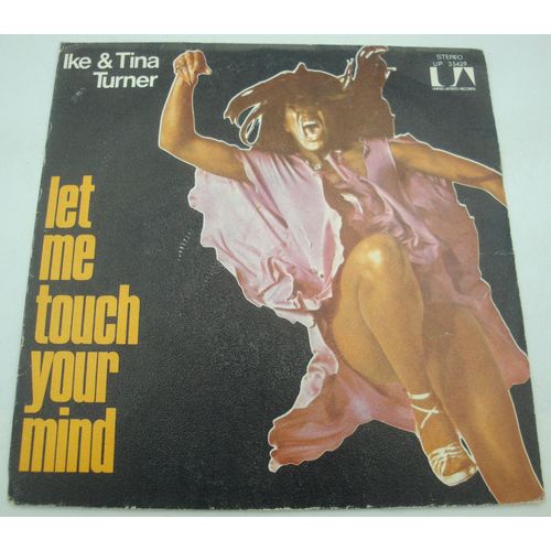 Ike & Tina Turner Let Me Touch Your Mind/Chopper Sp 7" 1972 United Artists