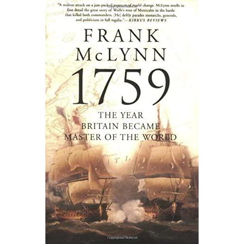 1759 : The Year Britain Became Master Of The World