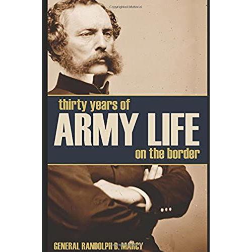 Thirty Years Of Army Life On The Border