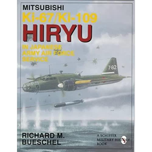 Mitsubishi Ki-67/Ki-109 Hiryu In Japanese Army Air Force Service