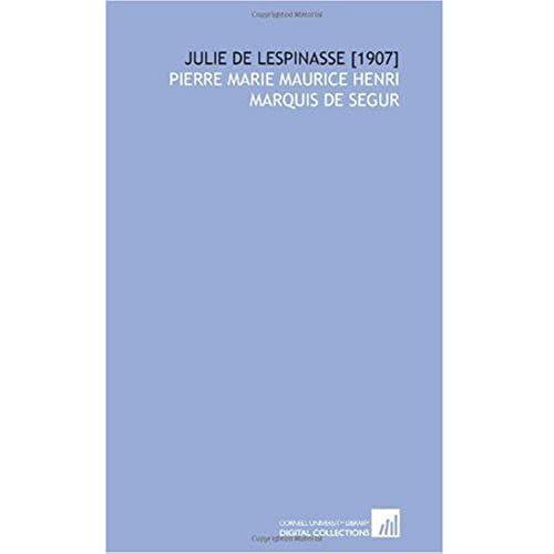 Julie De Lespinasse [1907]