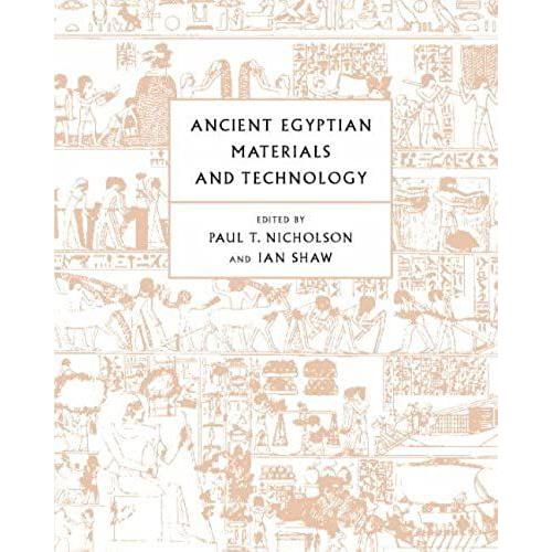 Ancient Egyptian Materials And Technology