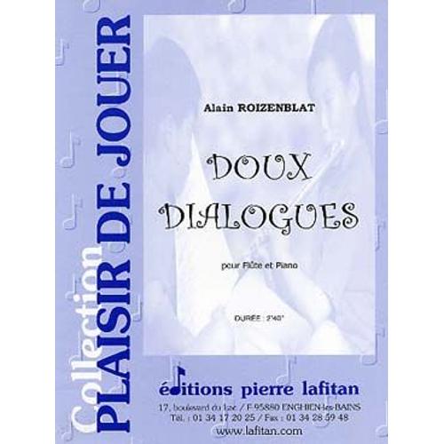 Alain Roizenblat : Doux Dialogues Pour Flûte Et Piano - Collection Plaisir De Jouer