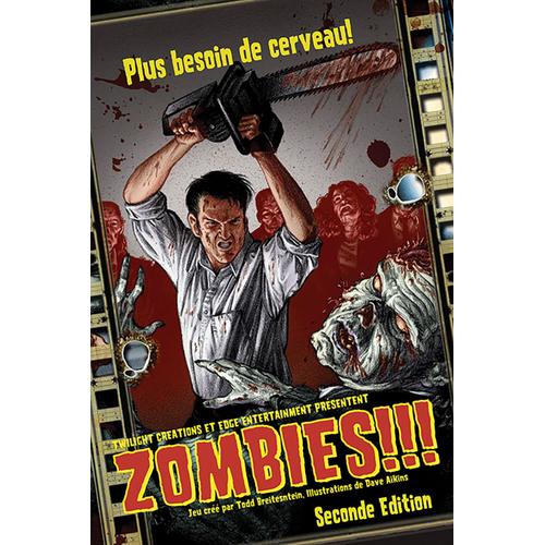 Zombies !!! Plus Besoin De Cerveau. Seconde Édition Jeu Créé Par Todd Breitesntein, Illustrations De Dave Aikins.
