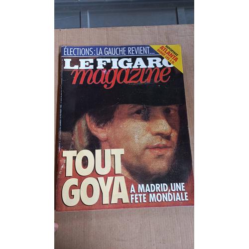 Le Figaro Magazine 16043 Tout Goya