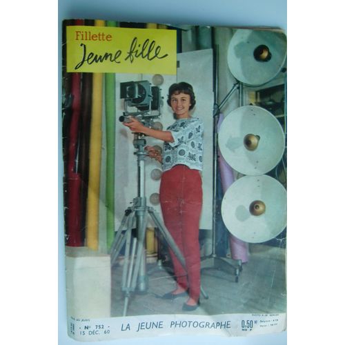 Fillette Jeune Fille N° 752 Du 15 Dec 1960 - La Jeune Photographe