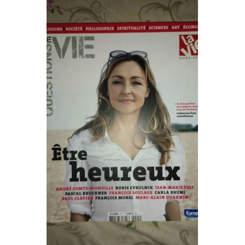La Vie Hors-Serie / Collection "Questions De Vie"  * Être Heureux  *