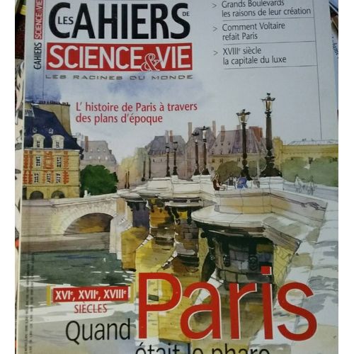Les Cahiers De Science Et Vie Quand Paris Était Le Phare Du Monde N°90