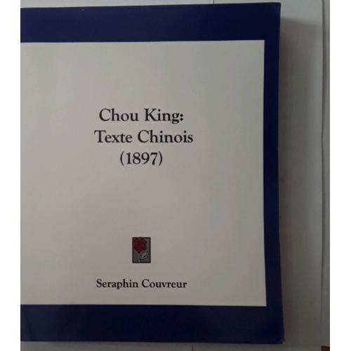 Chou King Texte Chinois 1897 Seraphin Couvreur