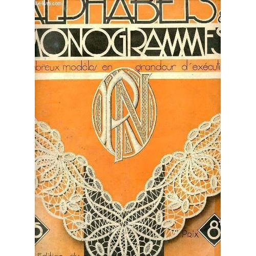 Alphabets & Monogrammes Nombreux Modèles En Grandeur D Exécution N°15.