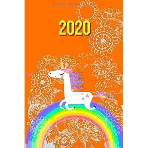 2020: Terminplaner | Wochenkalender | Monatskalender Für 2020 Im Praktischen Taschenformat Und Tollen Einhornmotiv