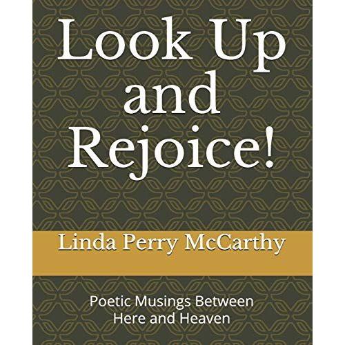 Look Up And Rejoice!