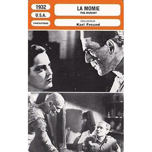 Fiche Monsieur Cinema La Momie (1932)