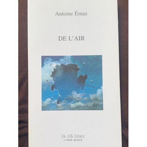 Antoine Emaz, De L’Air