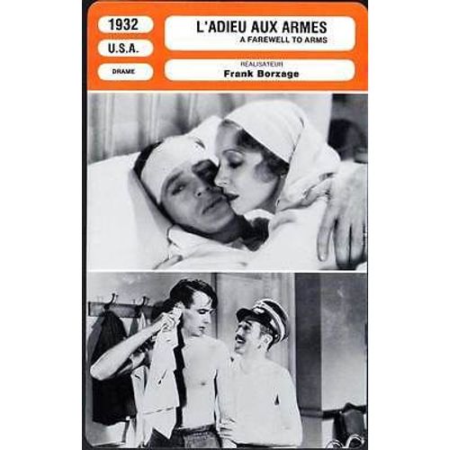Fiche Monsieur Cinema L'adieu Aux Armes (1932)