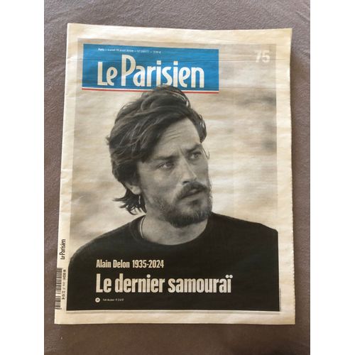 Quotidien Le Parisien Du 19 Août 2024 - Alain Delon, Le Dernier Samouraï