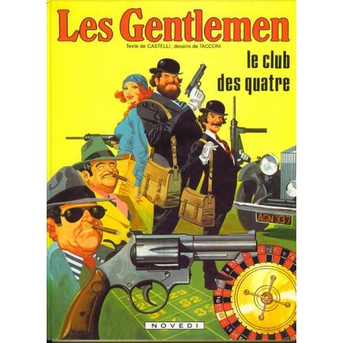 Les Gentlemen - Le Club Des Quatre